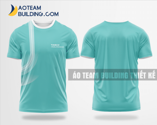 Mẫu áo đồng phục team building Bảo Hiểm Tasco màu xanh ngọc thiết kế TBA80
